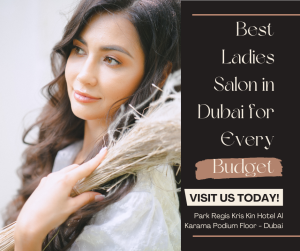 best ladies salon in dubai