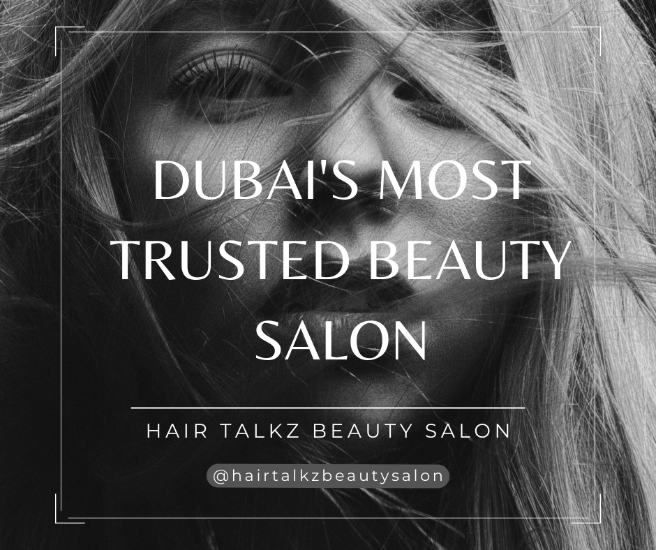 most-trusted-beauty-salon-in-dubai