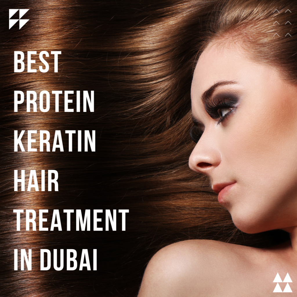 best-protein-keratin-hair-treatment-in-dubai
