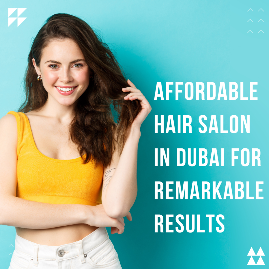 affordable-hair-salon-in-dubai