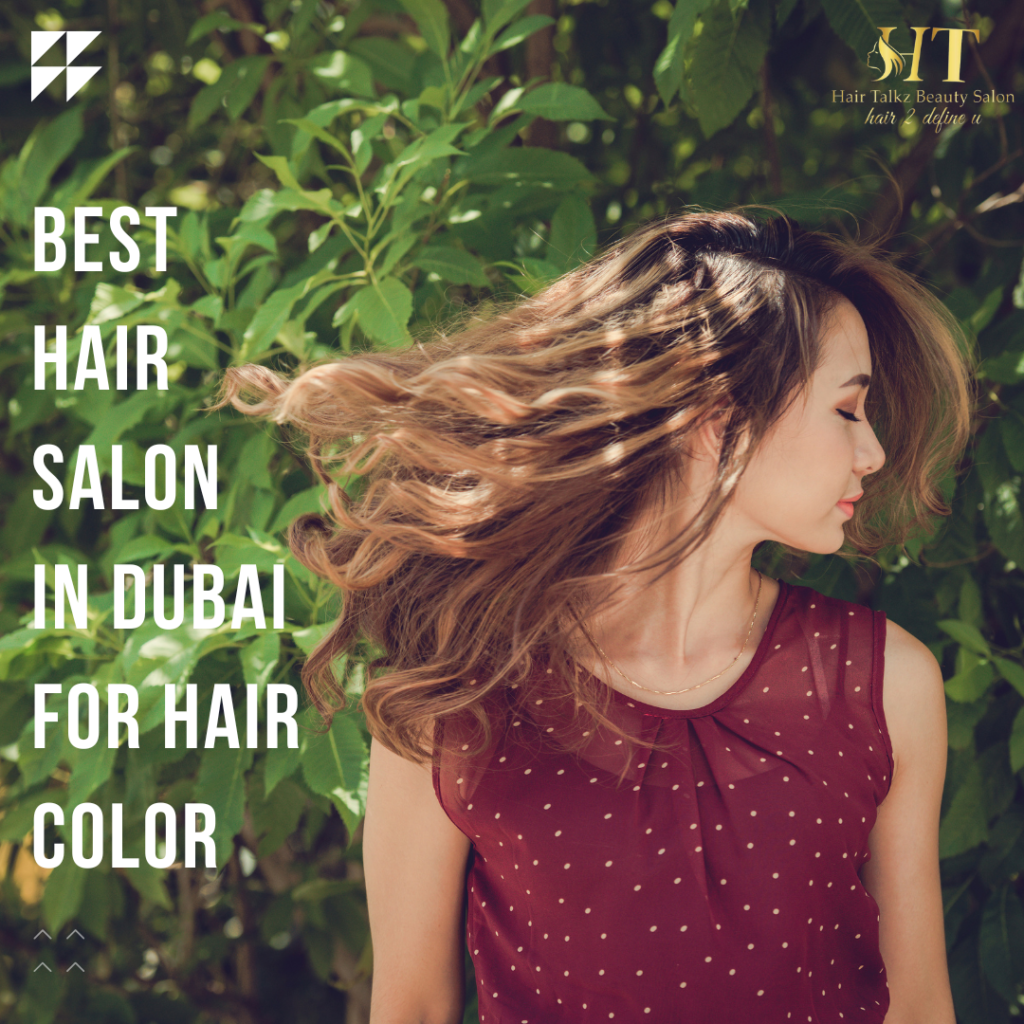 best-hair-salon-in-dubai-for-hair-color
