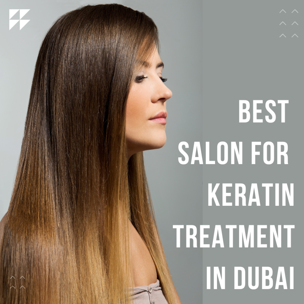 best-salon-for-keratin-treatment-in-dubai
