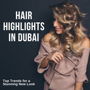highlights-dubai