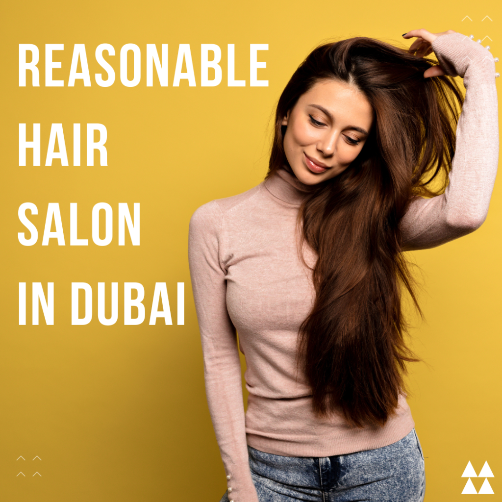 reasonable-hair-salon-in-dubai