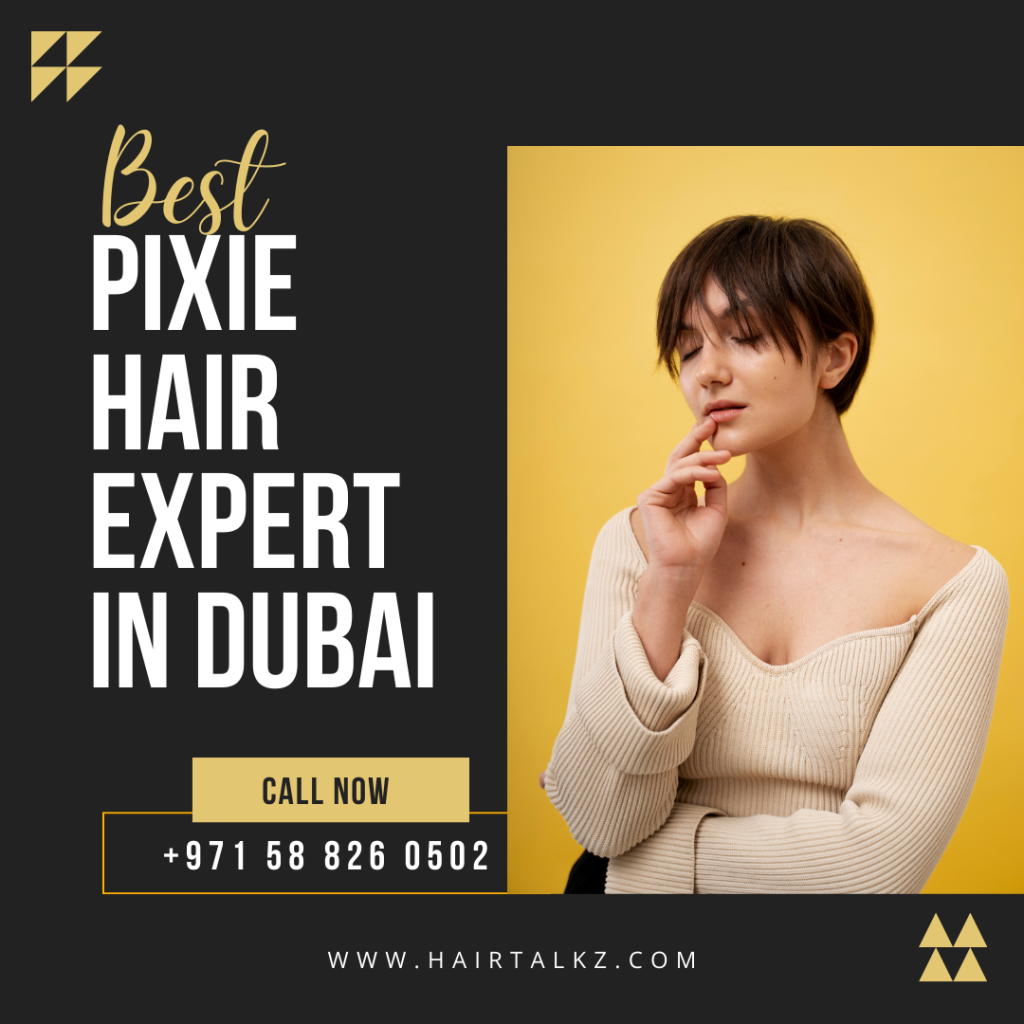 best-pixie-haircut-expert-in-dubai